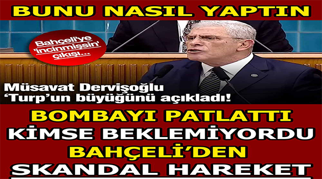 Bahçeli’nin Foyası Ortaya Çıktı