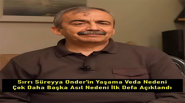 Vefatın Nedeni Açıklandı