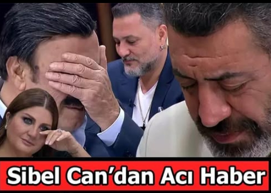 Sibel Can Ağlayarak hastalığını açıkladı