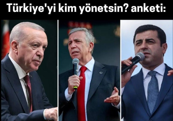 Türkiye’yi Kim Yönetsin Anketi Sonuçları