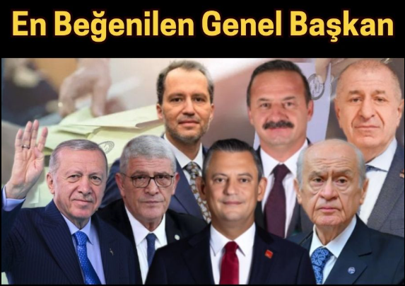 En beğenilen parti lideri kim? Sonuçlar herkesi şaşırttı!