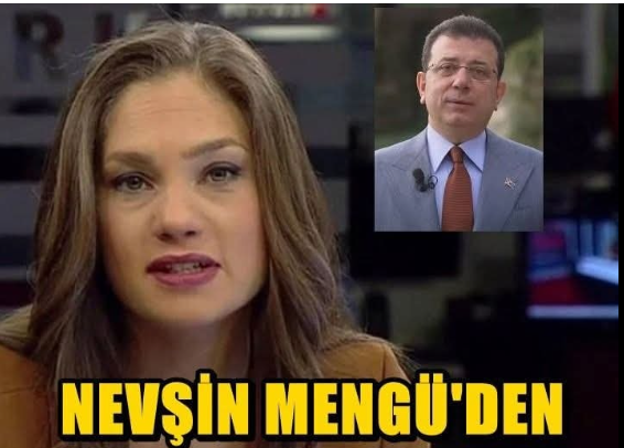 Nevşin Mengü’den Flaş Ekrem İmamoğlu İddaası