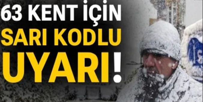 63 kent için sarı kodlu uyarı Sıcaklık 10 derece birden düşecek