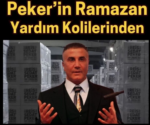 Sedat Peker’in ramazan kolileri gündem oldu!