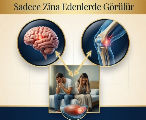 Zına Eden Kişinin Yakalanacağı Hastalık