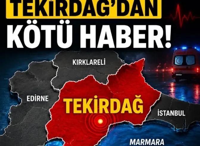 Tekirdağ’dan Haber Geldi