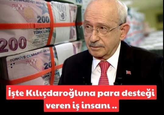KILIÇDAROĞLU’NUN GİDERLERİNİ KARŞILAYAN İŞ İNSANI, BAKIN KİM ÇIKTI