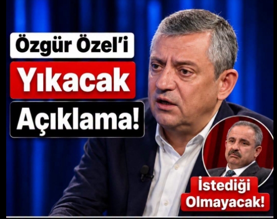 Eski CHP Genel Başkanı Özgür Özel’in