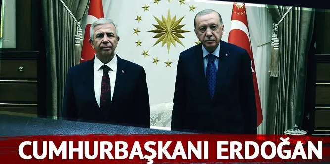 Cumhurbaşkanı Erdoğan, Mansur Yavaş’ı kabul etti